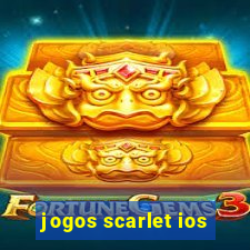 jogos scarlet ios